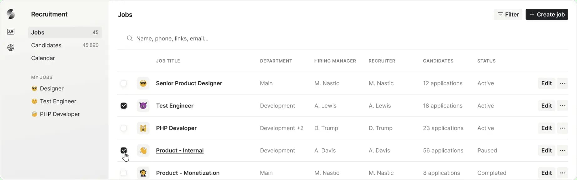 Customize recruitment funnel for each job vacancy